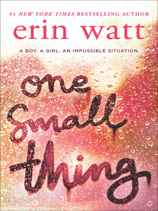 Title details for One Small Thing by Erin Watt - Wait list